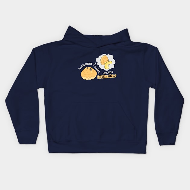 I'm not the ENSAYMADA I want to be without my BUTTER half Kids Hoodie by eyekatch